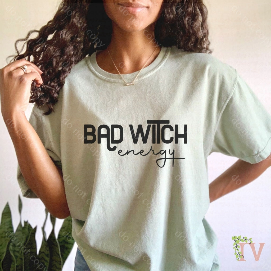 Bad Witch Energy Screen Print Transfer